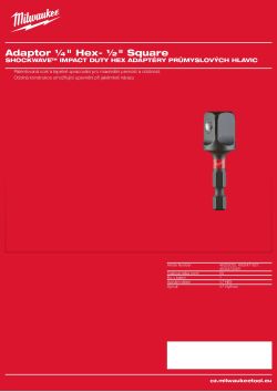 MILWAUKEE Adaptér  ¼″ Hex na ½″ čtyřhran. DIN 3126 - E 6.3. 48325032 A4 PDF