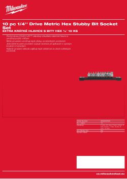 MILWAUKEE Sada extra krátkých hlavic s bity HEX ¼″ 10 ks 4932500434 A4 PDF