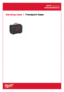 MILWAUKEE Transport Case Plastový přepravní kufr. 201672001 A4 PDF