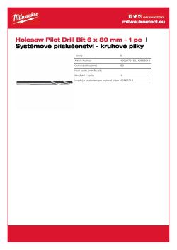 MILWAUKEE Středicí vrták HSS-Ground ⌀ 6,35 mm x 89 mm. Vhodný pro všechny unašeče 49568010 A4 PDF