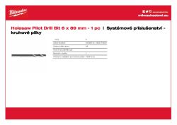 MILWAUKEE Středicí vrták HSS-Ground ⌀ 6,35 mm x 89 mm. Vhodný pro všechny unašeče 49568010 A4 PDF
