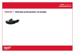 MILWAUKEE Ochrana proti prachu pro úpravu povrchu - DEG 125. 100% beznástrojové připojení na brusky ⌀ 125 mm řady AG (V) 12, AGV 15 a FUEL™ . Je dodávána s přídavnou rukojetí. Odnímatelný magnetický přední kryt pro přístup do těsných rohů a hran, při použ