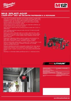 MILWAUKEE Sada laseru M12™ 360° se zeleným paprskem se 3 rovinami a příslušenství 4933478990 A4 PDF