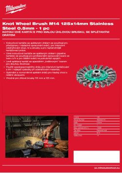 MILWAUKEE Kotoučový kartáč M14 125×14 mm, nerezový, splétaný drát 0,5 mm – 1 ks 4932501741 A4 PDF