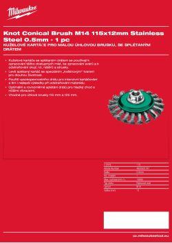 MILWAUKEE Kuželový kartáč M14 115×12 mm, nerezový, splétaný drát 0,5 mm – 1 ks 4932501747 A4 PDF
