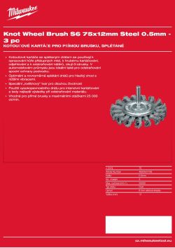 MILWAUKEE Kotoučový kartáč S6 75×12 mm, ocelový, splétaný drát 0,5 mm – 3 ks 4932501728 A4 PDF