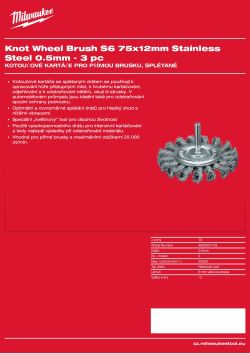 MILWAUKEE Kotoučový kartáč S6 75×12 mm, nerezový, splétaný drát 0,5 mm – 3 ks 4932501729 A4 PDF