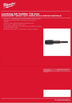 MILWAUKEE Držák bitů s aretací nástroje - 73 mm 4932472064 A4 PDF