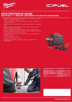 MILWAUKEE M18 FUEL™ ½″ rázový utahovák s pojistným kroužkem 4933464608 A4 PDF