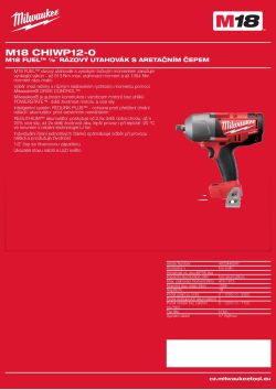 MILWAUKEE M18 FUEL™ 1/2˝ rázový utahovák s vysokým momentem a se západkovým čepem 4933446247 A4 PDF