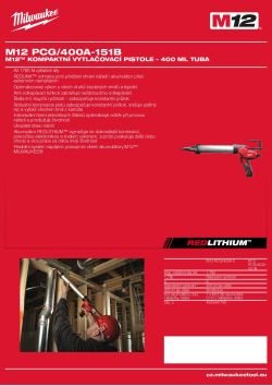 MILWAUKEE M12™ kompaktní vytlačovací pistole – 400 ml tuba 4933440360 A4 PDF
