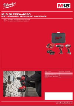 MILWAUKEE M18™ kompaktní bezkomutátorový sada nářadí 4933459746 A4 PDF