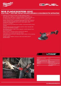 MILWAUKEE M18 FUEL™ 230 mm velká úhlová bruska s kolébkovým spínačem 4933499273 A4 PDF
