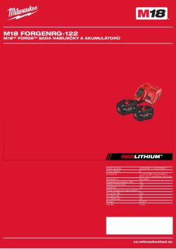 MILWAUKEE M18™ FORGE™ sada nabíječky a akumulátorů 4933498611 A4 PDF