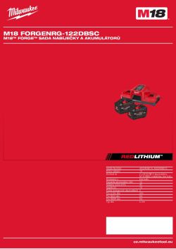 MILWAUKEE M18™ FORGE™ sada nabíječky a akumulátorů 4933498615 A4 PDF