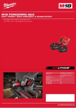 MILWAUKEE M18™ FORGE™ sada nabíječky a akumulátorů 4933498613 A4 PDF