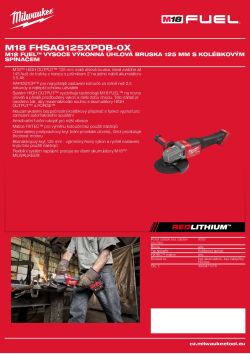 MILWAUKEE M18 FUEL™ vysoce výkonná úhlová bruska 125 mm s kolébkovým spínačem 4933471078 A4 PDF