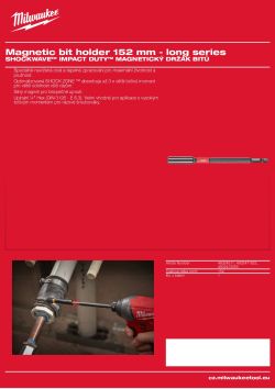 MILWAUKEE Magnetický držák bitu - délka 152 mm 4932472065 A4 PDF