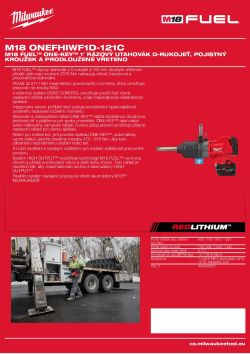 MILWAUKEE M18 FUEL™ ONE-KEY™ 1″ rázový utahovák D-rukojeť, pojistný kroužek a prodloužené vřeteno 4933499252 A4 PDF