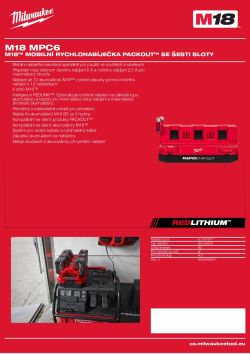 MILWAUKEE M18™ mobilní rychlonabíječka PACKOUT™ se šesti sloty 4932498552 A4 PDF