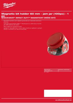 MILWAUKEE Magnetický držák bitů 60 mm - balení 100 ks 4932472063 A4 PDF