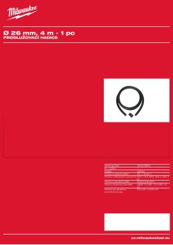 MILWAUKEE Hadice odsávání prachu ⌀ 26 mm, 4 m. Připojená k vnějšímu systému odsávání prachu. 4932278824 A4 PDF