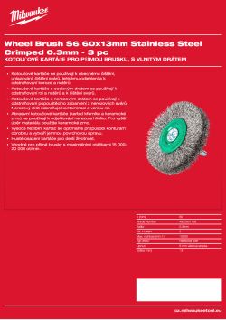 MILWAUKEE Kotoučový kartáč S6 60×13 mm, nerezový, vlnitý drát 0,3 mm – 3 ks 4932501706 A4 PDF