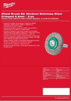 MILWAUKEE Kotoučový kartáč S6 30×6 mm, nerezový, vlnitý drát 0,2 mm – 3 ks 4932501700 A4 PDF