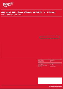 MILWAUKEE Řetěz 40 cm / 16″ – 0,325″ × 1,3 mm 4932500577 A4 PDF
