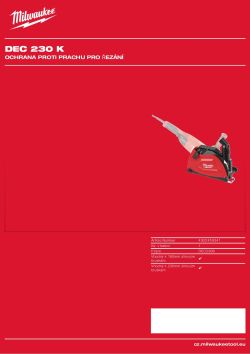 MILWAUKEE Ochranný kryt s odsáváním pro řezání DEC 230 K 4932459341 A4 PDF