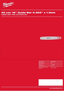 MILWAUKEE Vodicí lišta 40 cm / 16″ – 0,325″, 1,3 mm 4932500578 A4 PDF