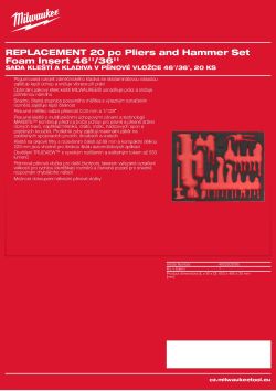 MILWAUKEE Náhradní pěnová vložka pro sadu kleští a kladiva v pěnové vložce 46″/36″, 20 ks 4932502095 A4 PDF