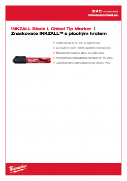 MILWAUKEE Inkzall Chisel Tip INKZALL™ značkovač s plochým hrotem L 4932471555 A4 PDF