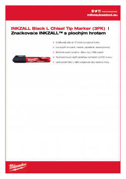 MILWAUKEE Inkzall Chisel Tip INKZALL™ značkovač s plochým hrotem L (3ks) 4932471554 A4 PDF
