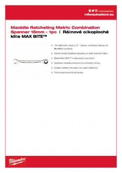 MILWAUKEE Maxbite Ratcheting Spanner 16mm Ráčnové očkoploché klíče MAX BITE™ 4932471509 A4 PDF